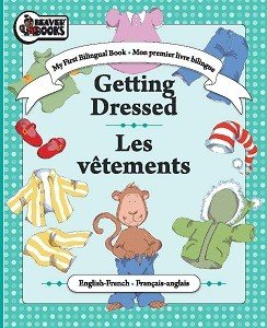 My First Bilingual Book - Getting Dressed