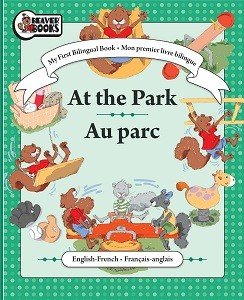 My First Bilingual Book - At the Park