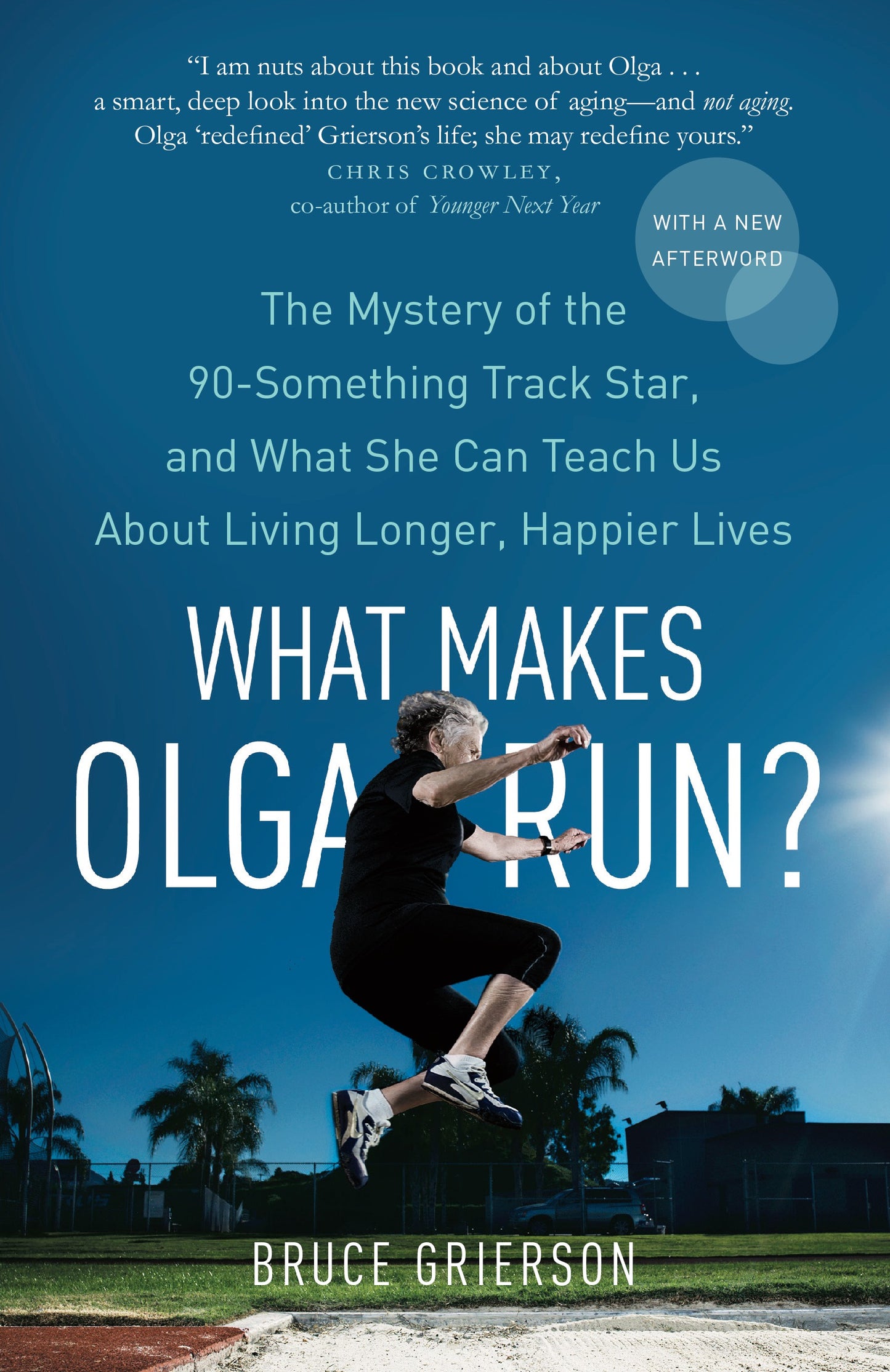 What Makes Olga Run?