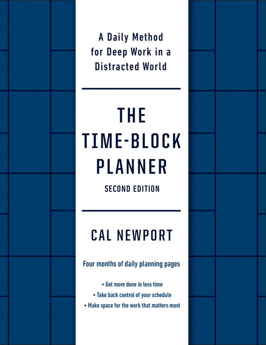 The Time-Block Planner (Second Edition)