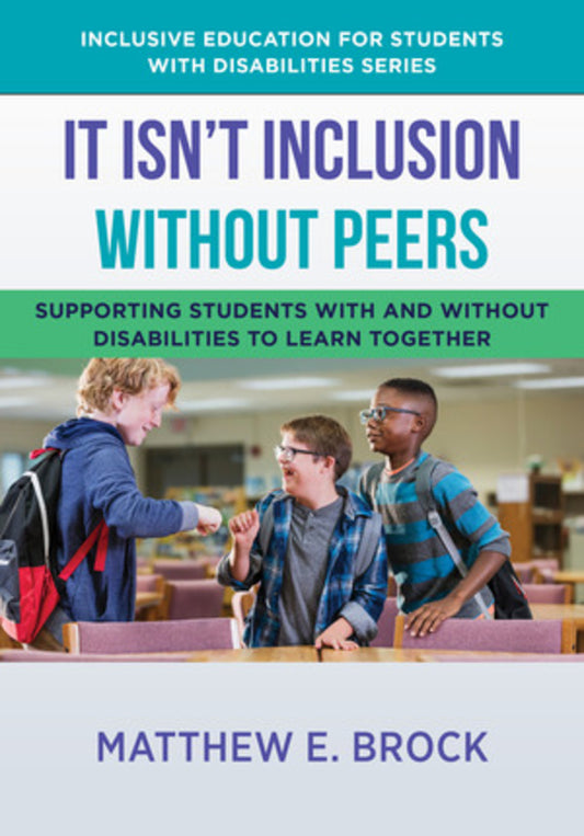It Isn't Inclusion Without Peers
