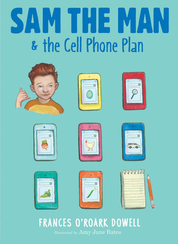 Sam the Man &amp; the Cell Phone Plan
