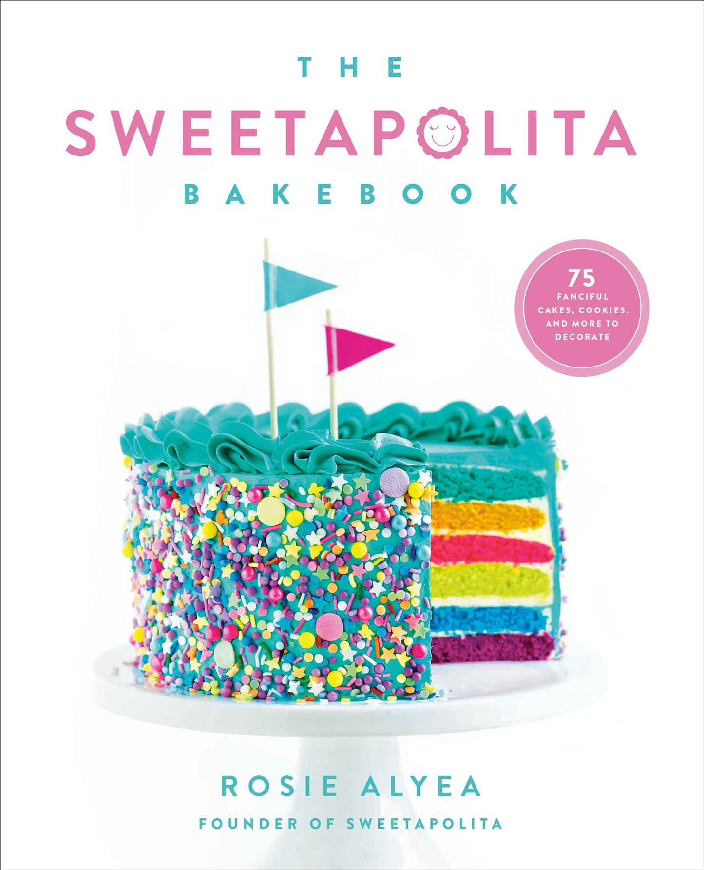 The Sweetapolita Bakebook