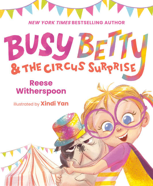 Busy Betty &amp; the Circus Surprise