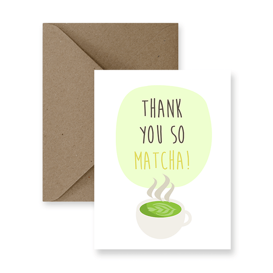 Thank You So Matcha Greeting Card