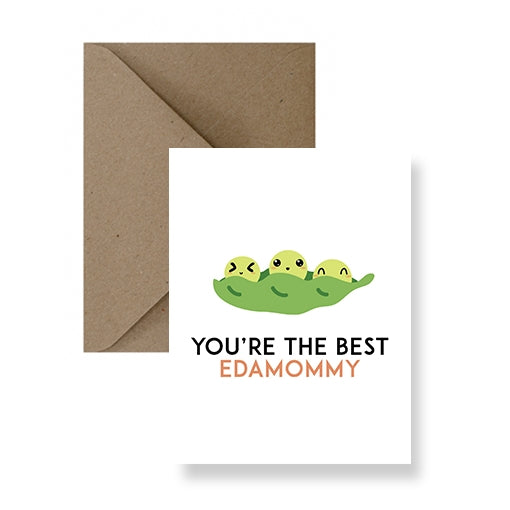 You’re The Best Edamommy Mom Card
