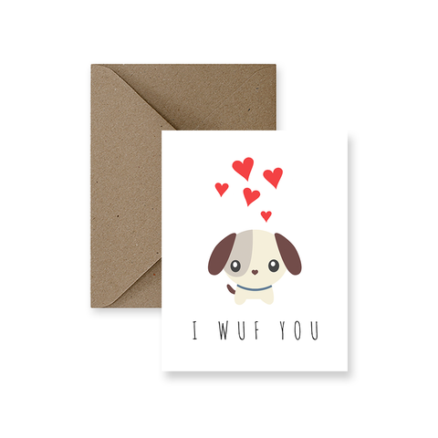 I Wuf You Dog Puppy Love Greeting Card