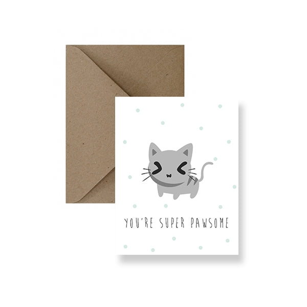 You’re Super Pawsome Friendship Cat Kitty Love Greeting Card