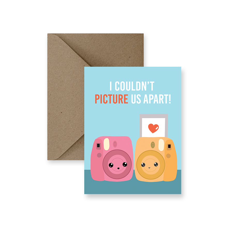I Couldn't Picture Us Apart Greeting Card