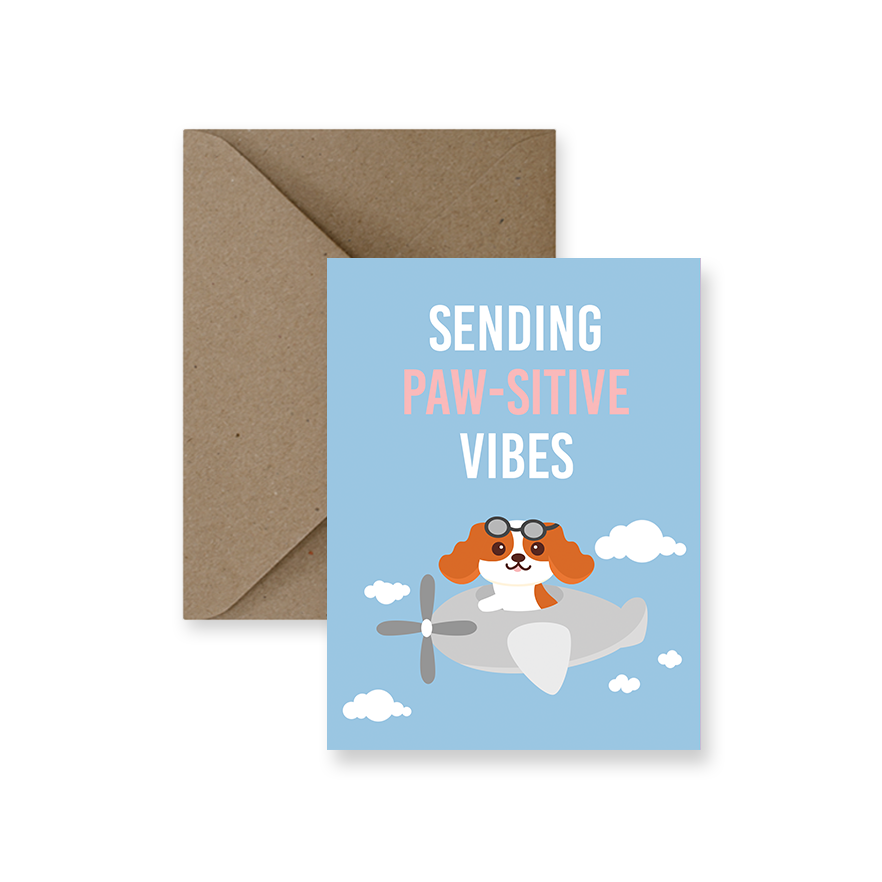 Sending Paw-sitive Vibes Greeting Card