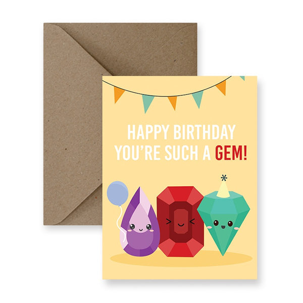 Happy Birthday You're Such a Gem Greeting Card